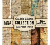 Classic Scores Collection Scrapbook Paper: Compose Memories with Elegant Classic Score Designs | Timeless Music Sheets for Sophisticated Scrapbooking | Perfect for Music Lovers & Historical Projects