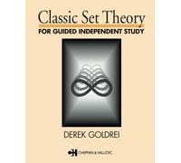 Classic Set Theory: A Guided Introduction (Chapman & Hall Mathematics)