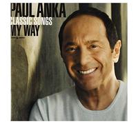 Paul Anka - Classic Songs My Way: 50th Anniversary Edition (2CD)
