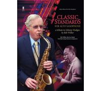 Classic Standards for Alto Saxophone: A Tribute to Johnny Hodges (Music Minus One Alto Saxophone)
