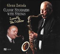 GLENN ZOTTOLA - Classic Standards With Strings