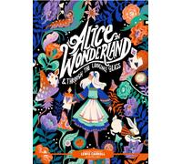 Classic Starts®: Alice in Wonderland & Through the Looking-Glass