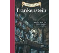 Classic Starts®: Frankenstein