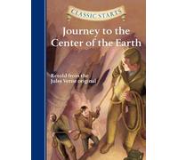 Classic Starts (R): Journey to the Center of the Earth