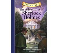 Classic Starts®: The Adventures of Sherlock Holmes