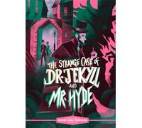 Classic Starts®: The Strange Case of Dr. Jekyll and Mr. Hyde