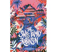 Classic Starts®: The Swiss Family Robinson (Classic Starts® Series)