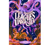 Classic Starts (R): Twenty Thousand Leagues Under the Sea: (Classic Starts (R))
