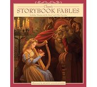 Classic Storybook Fables: Including "Beauty and the Beast" and Other Favorites