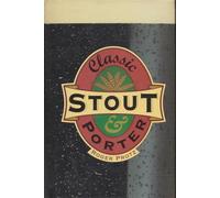 Classic Stout and Porter (Classic drinks series)