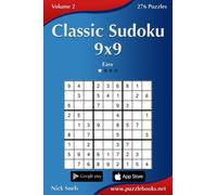 Classic Sudoku 9x9 - Easy - Volume 2 - 276 Puzzles