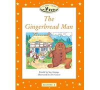 Classic Tales: Beginner 2: The Gingerbread Man: Beginner level 2