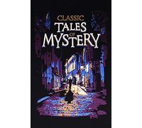 Classic Tales of Mystery: (Leather-bound Classics)