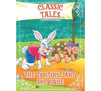 Classic Tales Once Upon a Time - The Tortoise and The Hare