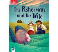 Classic Tales: Level 2 – The Fisherman and His Wife – Second Edition