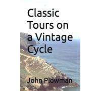 Classic Tours on a Vintage Cycle