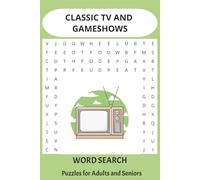 Classic TV and Gameshow Word Search Puzzle Book: Word Searches with Easy-to-Read Print about Classic TV, Gameshows, and More| 6x9 inches, 110 pages| ... for Vacations, Holidays, and Free time