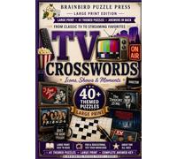 Classic TV Crosswords: 41 Large Print Themed Puzzles - Television from the Golden Age to Today