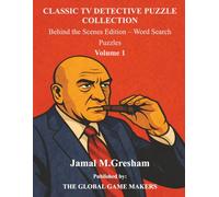 Classic TV Detective Puzzle Collection: Behind the Scenes Edition - Word Search Puzzles Volume 1