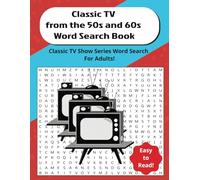 Classic TV from the 50s and 60s Word Search Book: Classic TV Show Series Word Search For Adults!