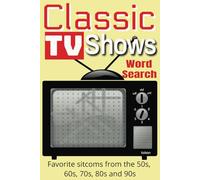 Classic TV Shows Word Search: All your favorite sitcoms from the 50s, 60s, 70s, 80s and 90s