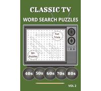 Classic TV Word Search Puzzle Book: Nostalgic Word Searches and Fun Trivia, Easy to Read Print| 6x9 inches| Travel Size | 50+ Puzzles…Gift for Vacations, Holidays and Leisure Time, Volume 2