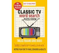 CLASSIC TV WORD SEARCH PUZZLE BOOK: Word Searches With Easy to Read Print About Vintage Sitcoms, Game Shows, Icons & More | 6x9 Inches, 110 Pages | ... (LIFE & LEISURE WORD SEARCH SERIES)