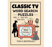 Classic TV Word Search Puzzles: Vol. 1 The 50's and 60's