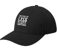 Classic Unisex and Fashionable That's What I Do I Fix Stuff and I Know Things Baseball Cap Golf Cap Beach Outing Military Tactical Cap Men Caps Women's Sports Outdoor Gifts