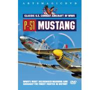 Classic Us Combat Aircraft Of Wwii: P-51 Mustang [DVD]