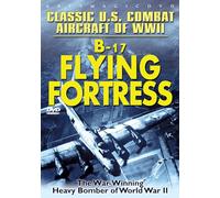 Classic Us Combat: B-17 Flying Fortress [DVD] [Region 1] [US Import] [NTSC]