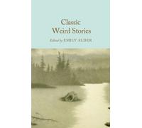 Classic Weird Stories