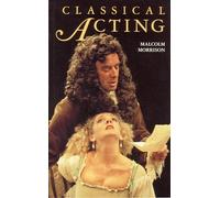 Classical Acting (Stage and Costume)