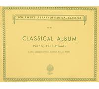 Classical Album: Piano, Four-Hands; Twelve Original Pieces (The Schirmer Library of Classics, 371)