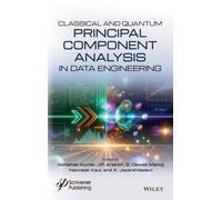 Classical and Quantum Principal Component Analysis in Data Engineering