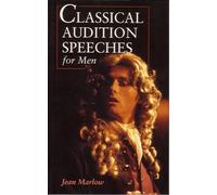 Classical Audition Speeches for Men