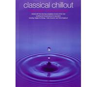 Classical Chillout: The Easy Collection-Piano Solo-Music Book