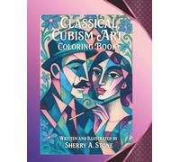Classical Cubism Art Coloring Book: Cubism, Art Nouveau, Coloring book