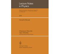 Classical, Discrete Spin Models: Symmetry, Duality and Renormalization: 214 (Lecture Notes in Physics, 214)