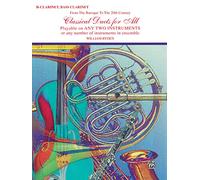 Classical Duets for All - Clarinet: From the Baroque to the 20th Century (Classical Instrumental Ensembles for All)