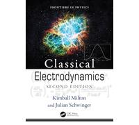 Classical Electrodynamics (Frontiers in Physics)