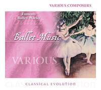 Classical Evolution: Famous Ballet Works