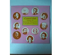 Classical Gold Volume IV : Romantic Harmonies & Symphonic Dances. VINYL 12" LP
