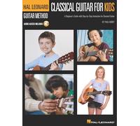 Classical Guitar for Kids: A Beginner's Guide with Step-By-Step Instruction and Online Demonstration Tracks
