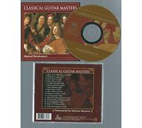 Classical Guitar Masters - Classical Guitar Masters: Musical Renaissance