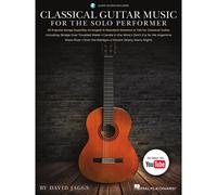 Classical Guitar Music for the Solo Performer 20 Popular Songs Superbly Arran...