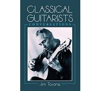 Classical Guitarists: Conversations