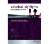 Classical Highlights: Arranged for Cello and Piano by Hal Leonard Publishing Cor