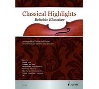 Classical Highlights: Arranged for Violin and Piano by Kate Mitchell (English) P