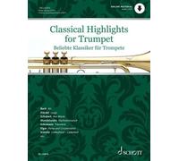 Classical Highlights for Trumpet: arranged for Trumpet and Piano. trumpet and piano. Edition avec play-along.